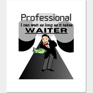 Professional Waiter Posters and Art